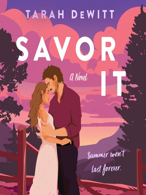 Title details for Savor It by Tarah DeWitt - Available